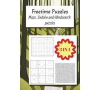Freetime Puzzles: Combination of puzzles for free time. Maze, Sudoku and Word search puzzles | Paperback | 6x9 inches, 160 pages | 80 puzzles | Gift for vacation, holiday, free time and lazy evenings
