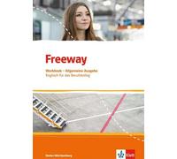 Freeway. Englisch für berufliche Schulen. Ausgabe Baden-Württemberg: (Broschüre)