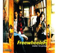 Freewheelers - Waitin' For George (US Import)