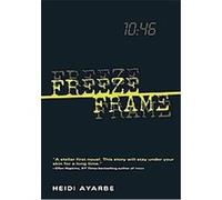 Freeze Frame Heidi Ayarbe (Auteur)
