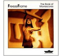 Freeze Frame - The Book of Moviescores