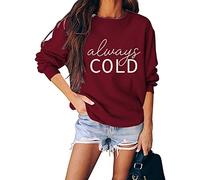 Freezing Sweatshirt Womens Funny Fall Winter Sweatshirt Long Sleeve Crewneck Loose Casual Pullover Tops