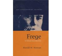 Frege: An Introduction To The Founder Of Modern Analytic Philosophy