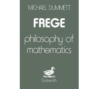 Frege: Philosophy of Mathematics