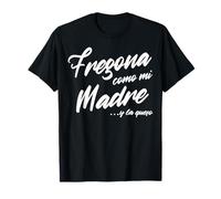 Fregona Como Mi Madre Funny Latina Hispanic Mom Mexican T-Shirt