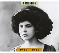 Fréhel - Fréhel 1930-1939