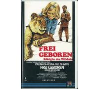 Frei geboren - Königin der Wildnis