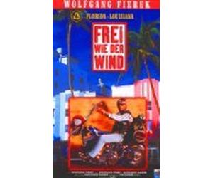 Frei wie der Wind 2 - Florida, Louisana [VHS]