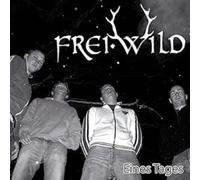 Frei.Wild - Eines Tages