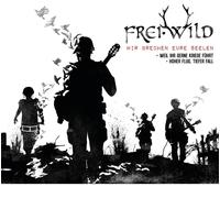 FREI.WILD - WIR BRECHEN EURE SEELEN CD SINGLE NEUF