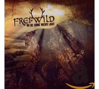 Frei.Wild - Wo Die Sonne Wieder Lacht [Import]