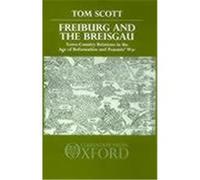 Freiburg and the Breisgau Tom Scott (Auteur)