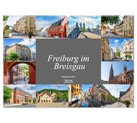 Freiburg im Breisgau Impressionen (Wandkalender 2026 DIN A2 quer), CALVENDO Monatskalender: Zwölf einmalig schöne Bilder der Stadt Freiburg im Breisgau