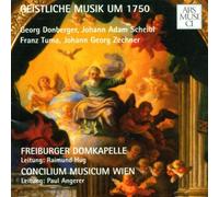 Freiburger Domkapelle - Geitliche Musik Um 1750