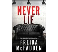 Freida McFadden Never Lie (Poche)