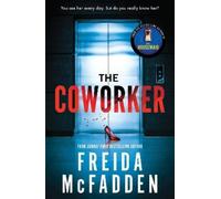 Freida McFadden The Coworker (Poche)