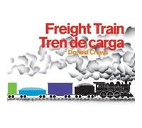 Freight TrainTren de Carga Bilingual Board Book by Donald Crews Donald Crews (Auteur)