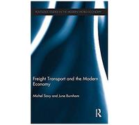 Freight Transport And The Modern Economy