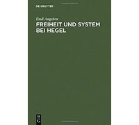 Freiheit Und System Bei Hegel