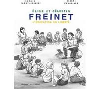 Freinet, l'éducation en liberté