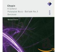 Freire, Nelson - Chopin - 4 Scherzi / Polonaises n°6 / Ballade n°3 / Berceuses