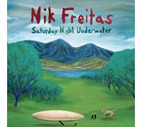 Freitas, Nik - Saturday Night Underwater [Import]