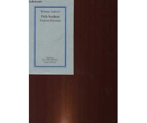 Frêle bonheur: Essai sur Rousseau