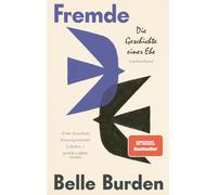 Fremde: Die Geschichte einer Ehe - Der gefeierte #1-New York Times-Bestseller