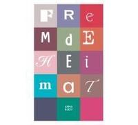 Fremde Heimat