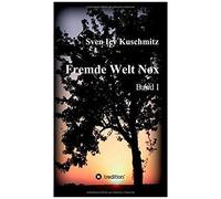 Fremde Welt Nox