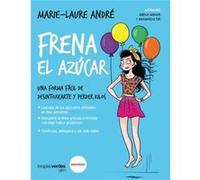 Frena El Azúcar Andre, Marie - Laure (Auteur)