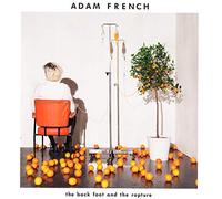 French, Adam - Back Foot and The Rapture [Import]