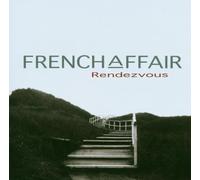 French Affair - Rendevous [Import]