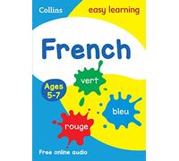French Ages 5-7: Prepare for School with Easy Home Learning
