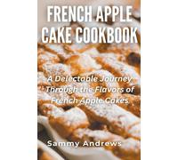French Apple Cake Cookbook