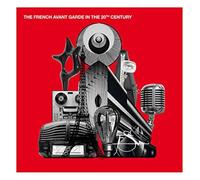 French Avant Garde in The 20th Century