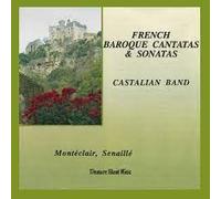 French Baroque Cantatas & Sonatas