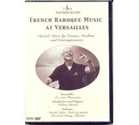 French Baroque Music at Versailles by Unknown