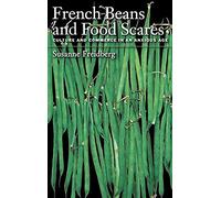 French Beans And Food Scares