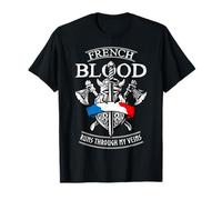 French Blood Runs Through My Veins - Viking français T-Shirt