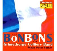 French Bonbons by Grimethorpe Colliery Band [CD] NEUF