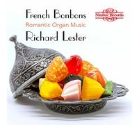 French Bonbons: Romantic Organ Music