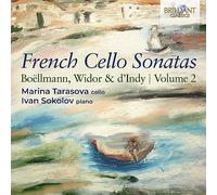 Sonates françaises pour violoncelle : Boëllmann, Widor & d'Indy, Volume 2 – Edel