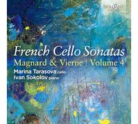 French Cello Sonatas (Vol. 4): Magnard & Vierne
