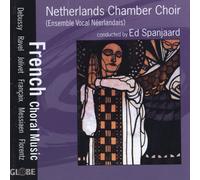 French Choral Music Netherlands Chamber Choir (CD)