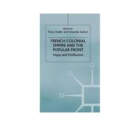 French Colonial Empire And The Popular Front