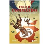 French Commando - La Résistance Anglaise En France