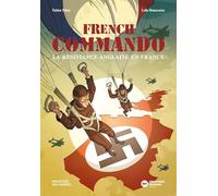 French commando: La résistance anglaise en France