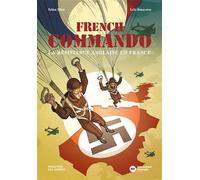 French commando: La résistance anglaise en France