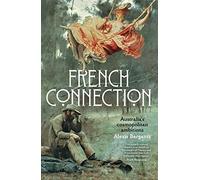 French Connection: Australia's Cosmopolitan Ambitions
